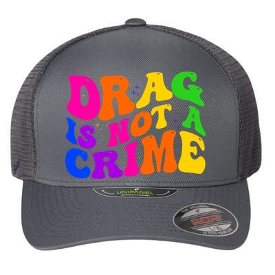 Retro 60's Drag Is Not A Crime Flexfit Unipanel Trucker Cap