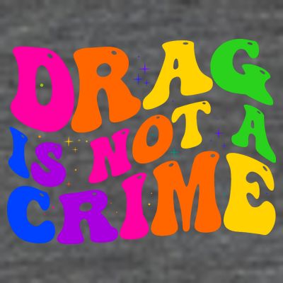 Retro 60's Drag Is Not A Crime T-Shirt