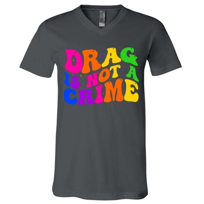 Retro 60's Drag Is Not A Crime V-Neck T-Shirt