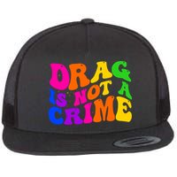 Retro 60's Drag Is Not A Crime Flatbill Hat