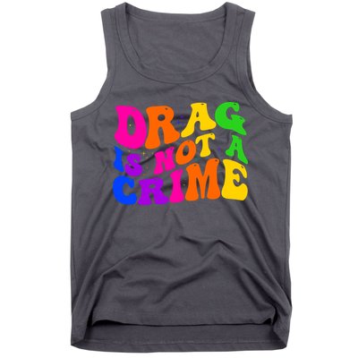 Retro 60's Drag Is Not A Crime Tank Top