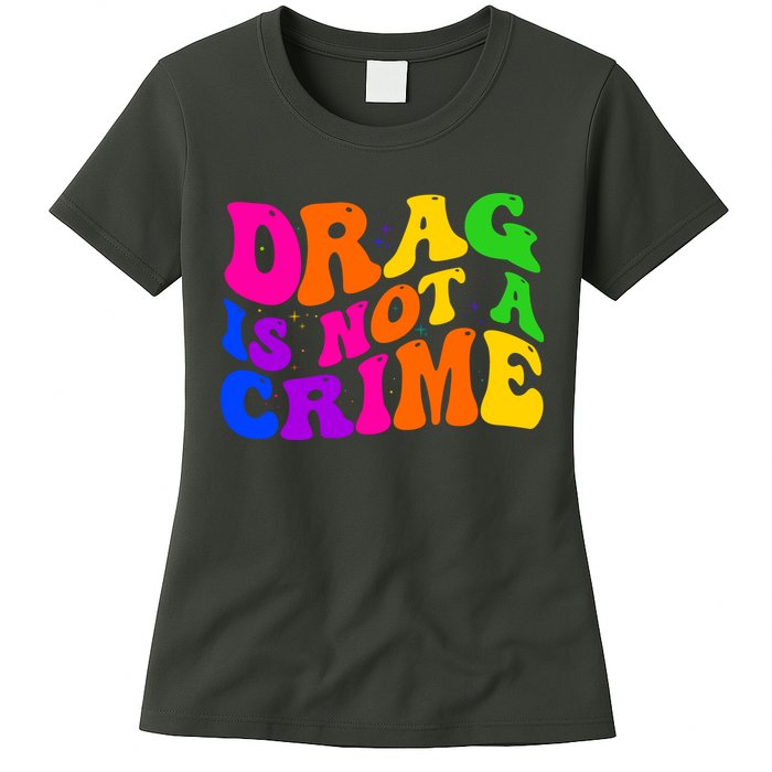 Retro 60's Drag Is Not A Crime Womens T-Shirt