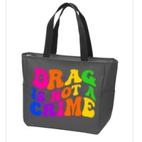 Retro 60's Drag Is Not A Crime Zip Tote Bag