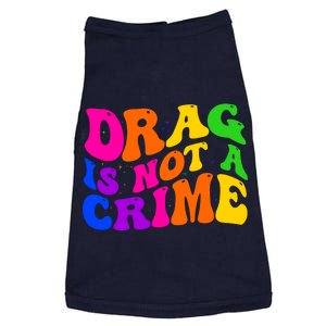 Retro 60's Drag Is Not A Crime Doggie Tank