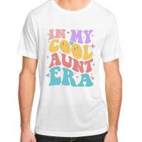 Retro 60s Hippie In My Cool Aunt Era Adult ChromaSoft Performance T-Shirt