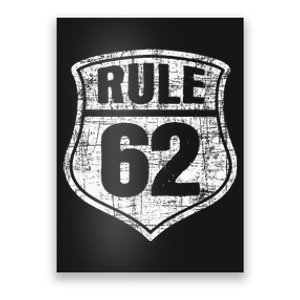 Rule 62 Sobriety Anniversary Recovery Sober Aa Na Poster