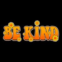 Retro 60s Sixties Flower Power Be Kind Wear Orange Cooling Performance Crew T-Shirt
