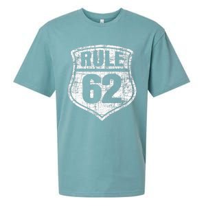 Rule 62 Sobriety Anniversary Recovery Sober Aa Na Sueded Cloud Jersey T-Shirt