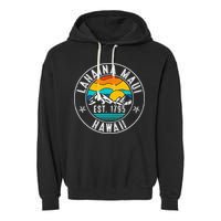 Retro 70s 80s Lahaina Maui Hawaii HI Garment-Dyed Fleece Hoodie