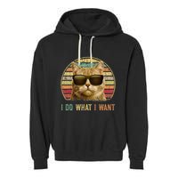 Retro 70s 80s 90s Meowy Cat I Do What I Want Funny Cat Garment-Dyed Fleece Hoodie