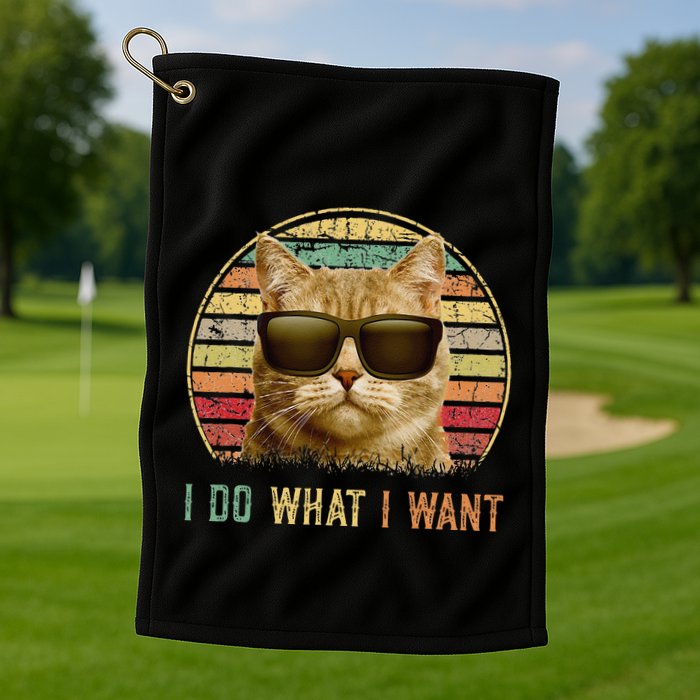 Retro 70s 80s 90s Meowy Cat I Do What I Want Funny Cat Golf Towel