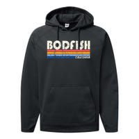 Retro 70s 80s Style Hometown Of Bodfish Performance Fleece Hoodie