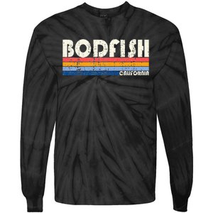 Retro 70s 80s Style Hometown Of Bodfish Tie-Dye Long Sleeve Shirt