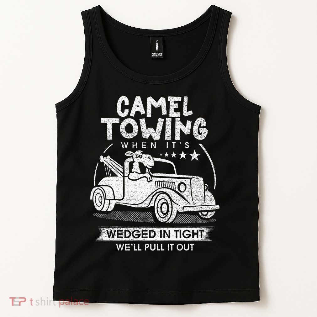 Retro 70s Camel Towing Services Vintage Tow Truck Driver Tank Top