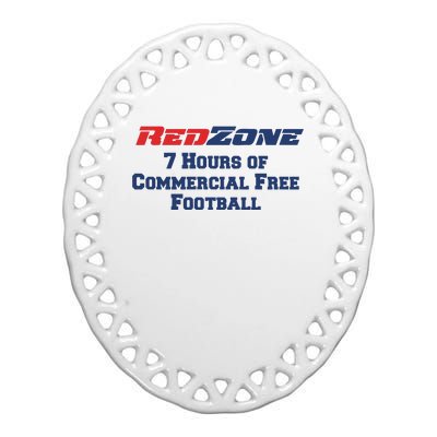 Redzone 7 Hours Of Commercial Free Football Ceramic Oval Ornament