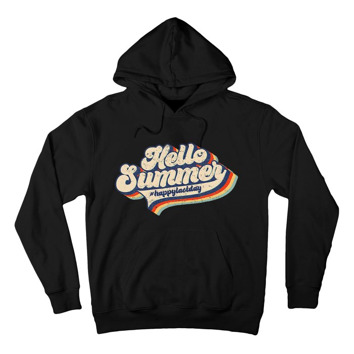 Retro 70s Hello Summer Happy Last Day Of School Teacher Hoodie