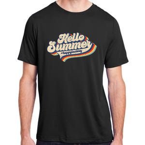 Retro 70s Hello Summer Happy Last Day Of School Teacher Adult ChromaSoft Performance T-Shirt