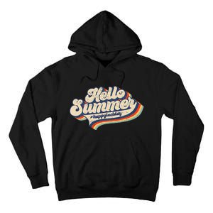 Retro 70s Hello Summer Happy Last Day Of School Teacher Tall Hoodie