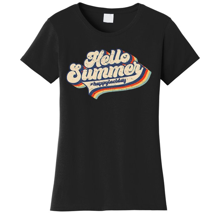 Retro 70s Hello Summer Happy Last Day Of School Teacher Women's T-Shirt