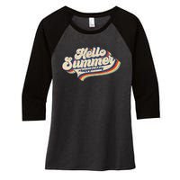 Retro 70s Hello Summer Happy Last Day Of School Teacher Women's Tri-Blend 3/4-Sleeve Raglan Shirt