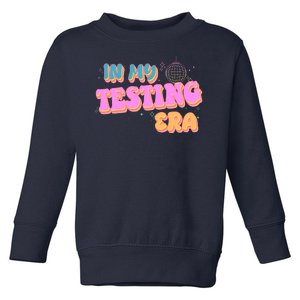 Retro 70's In My Testing Era School Test Time Toddler Sweatshirt