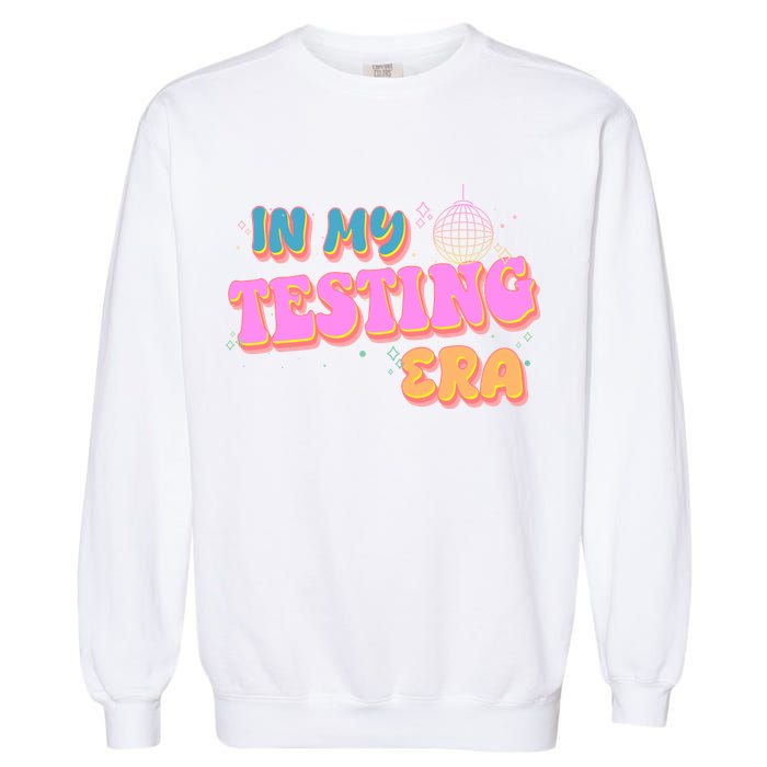 Retro 70's In My Testing Era School Test Time Garment-Dyed Sweatshirt