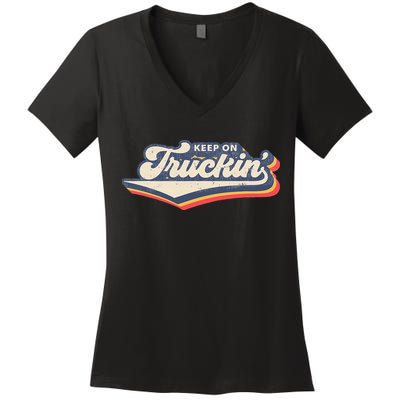 Retro 70s Vintage Keep on Truckin Women's V-Neck T-Shirt