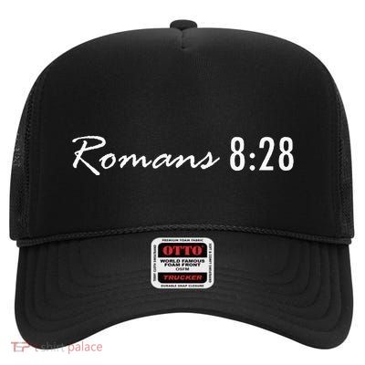 Romans 828 Bible Verse High Crown Mesh Back Trucker Hat