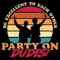 Retro 80's Bill And Ted Be Excellent To Each Other Party On Dudes! Impact Tech Backpack