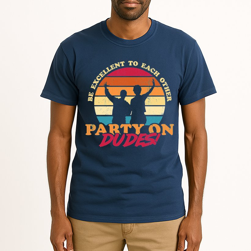 Retro 80's Bill And Ted Be Excellent To Each Other Party On Dudes! Tall T-Shirt