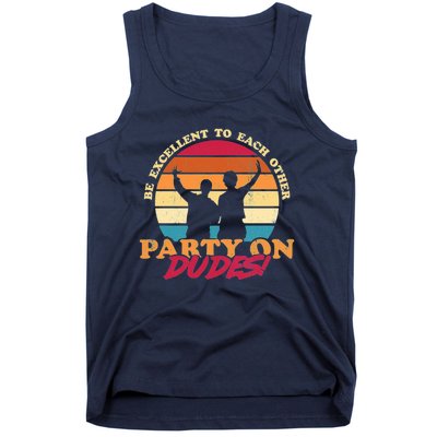 Retro 80's Bill And Ted Be Excellent To Each Other Party On Dudes! Tank Top