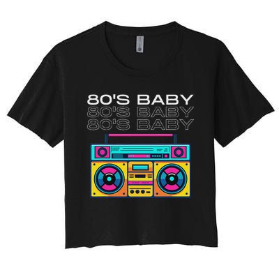 Retro 80S Baby Boombox Vintage Nostalgia Women's Crop Top Tee