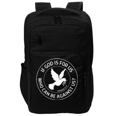 Romans 831 Christian Bible Verse If God Is For Us Faith Impact Tech Backpack