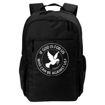 Romans 831 Christian Bible Verse If God Is For Us Faith Daily Commute Backpack