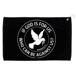 Romans 831 Christian Bible Verse If God Is For Us Faith Grommeted Golf Towel