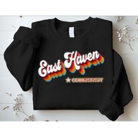 Retro 80s East Haven Connecticut Ct Sweatshirt