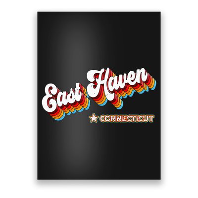 Retro 80s East Haven Connecticut Ct Poster