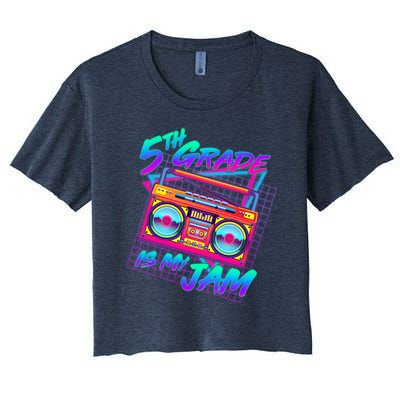 Retro 80's Fifth Grade Is My Jam Neon Boombox Women's Crop Top Tee