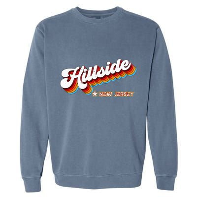Retro 80s Hillside New Jersey Nj Garment-Dyed Sweatshirt