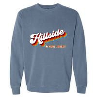 Retro 80s Hillside New Jersey Nj Garment-Dyed Sweatshirt