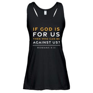 Romans 831 If God Is For Us Jesus Christian Bible Verse Ladies Essential Flowy Tank