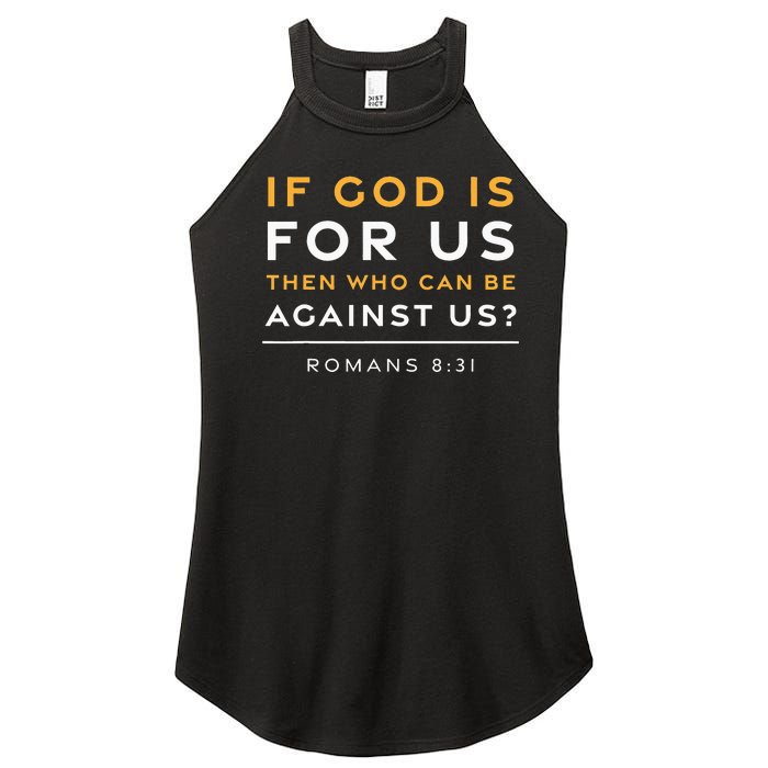 Romans 831 If God Is For Us Jesus Christian Bible Verse Women's Perfect Tri Rocker Tank