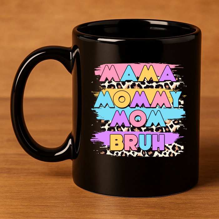 Retro 80's Leopard Print Mama Mommy Mom Bruh 11oz C Handle Ceramic Mug