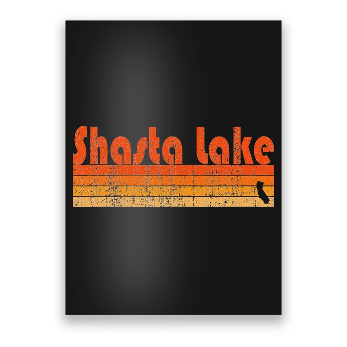 Retro 80s Style Shasta Lake Ca Poster