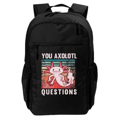 Retro 90s Axolotl Funny You Axolotl Questions Daily Commute Backpack