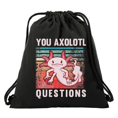 Retro 90s Axolotl Funny You Axolotl Questions Drawstring Bag