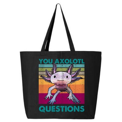 Retro 90s Axolotl Funny You Axolotl Questions 25L Jumbo Tote