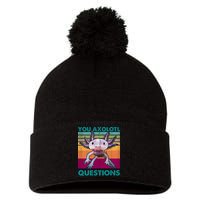Retro 90s Axolotl Funny You Axolotl Questions Pom Pom 12in Knit Beanie
