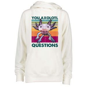 Retro 90s Axolotl Funny You Axolotl Questions Womens Funnel Neck Pullover Hood