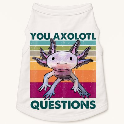 Retro 90s Axolotl Funny You Axolotl Questions Doggie Tank